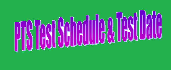 PTS Test Schedule and PTS Test Dates 2018 Online Download Roll No Slips Test Syllabus Interview Preparation