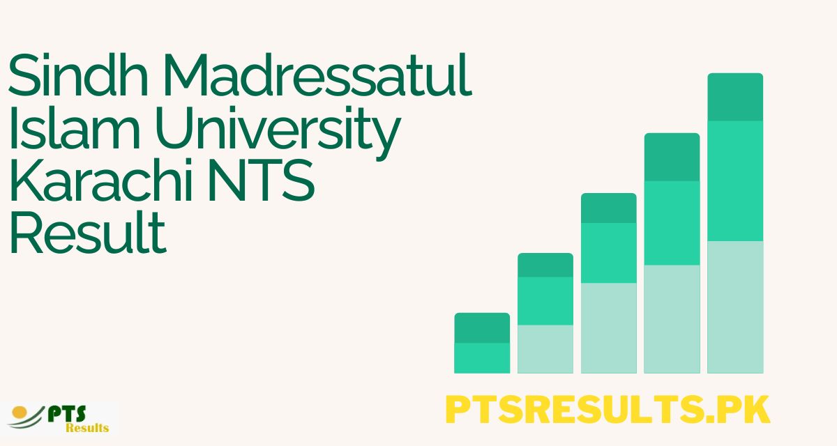 Sindh Madressatul Islam University NTS Result