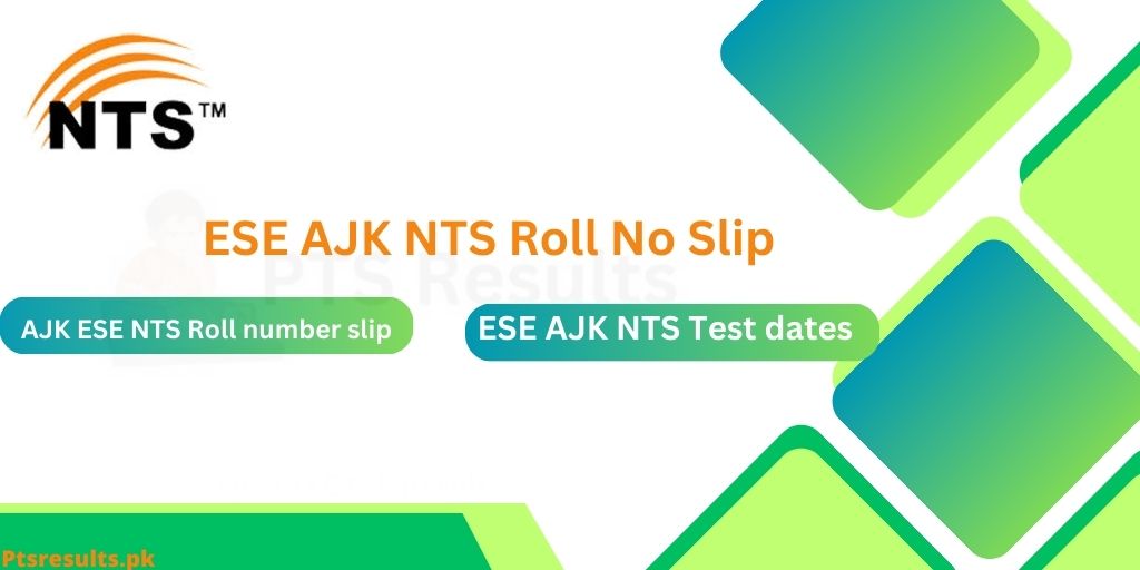 AJK ESE NTS Roll no slip