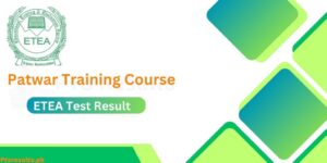 Patwar Training Course ETEA Result