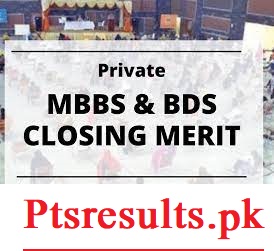 Private Medical & Dental College Merit List 