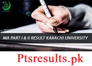 University of Karachi MA Part I & Part II Result