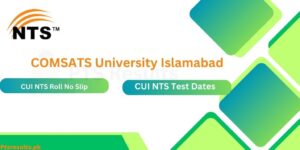 COMSATS University Islamabad NTS Roll No Slip