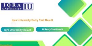 Iqra University IU Entry Test Result