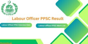 Labour Officer PPSC Result