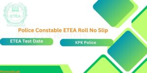 Police Constable ETEA roll no slip