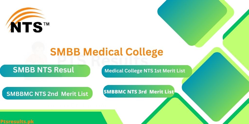 SMBB Medical College NTS Result 2024